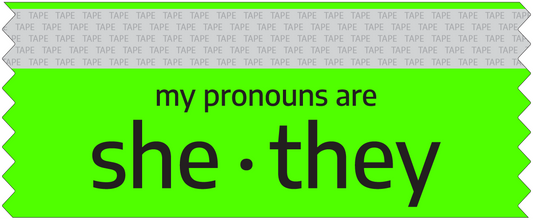 "she • they" Pronoun Ribbons